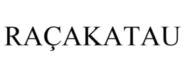 RAÇAKATAU trademark