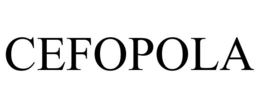CEFOPOLA trademark