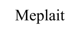 MEPLAIT trademark