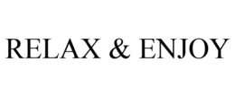 RELAX & ENJOY trademark