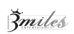 3 MILES ENTERTAINMENT trademark