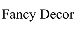 FANCY DECOR trademark