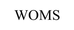 WOMS trademark