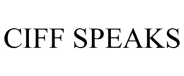 CIFF SPEAKS trademark