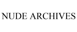 NUDE ARCHIVES trademark