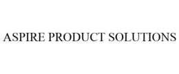ASPIRE PRODUCT SOLUTIONS trademark