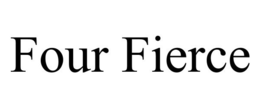 FOUR FIERCE trademark