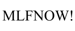 MLFNOW! trademark