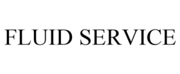 FLUID SERVICE trademark