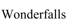 WONDERFALLS trademark