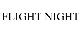 FLIGHT NIGHT trademark
