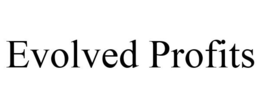 EVOLVED PROFITS trademark