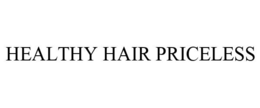 HEALTHY HAIR PRICELESS trademark