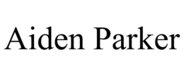 AIDEN PARKER trademark