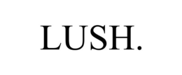 LUSH. trademark