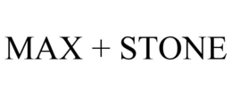 MAX + STONE trademark
