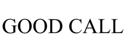 GOOD CALL trademark