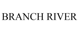 BRANCH RIVER trademark