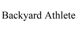 BACKYARD ATHLETE trademark