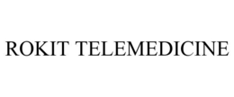 ROKIT TELEMEDICINE trademark