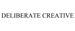DELIBERATE CREATIVE trademark