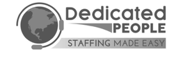 DEDICATED PEOPLE STAFFING MADE EASY trademark