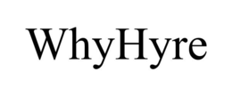 WHYHYRE trademark