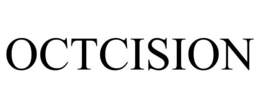 OCTCISION trademark