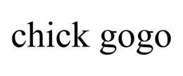 CHICK GOGO trademark