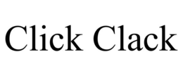 CLICK CLACK trademark
