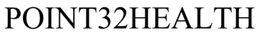 POINT32HEALTH trademark