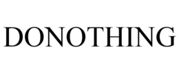 DONOTHING trademark