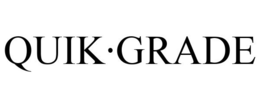 QUIK·GRADE trademark