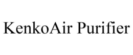 KENKOAIR PURIFIER trademark