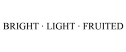 BRIGHT · LIGHT · FRUITED trademark