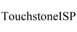 TOUCHSTONEISP trademark