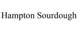 HAMPTON SOURDOUGH trademark