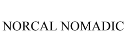 NORCAL NOMADIC trademark
