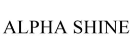 ALPHA SHINE trademark