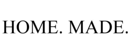 HOME. MADE. trademark