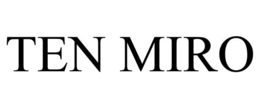 TEN MIRO trademark