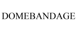 DOMEBANDAGE trademark