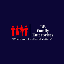 RB FAMILY ENTERPRISES "WHERE YOUR LIVELIHOOD MATTERS!" trademark