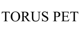 TORUS PET trademark