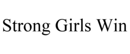 STRONG GIRLS WIN trademark
