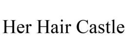 HER HAIR CASTLE trademark