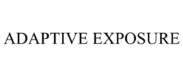 ADAPTIVE EXPOSURE trademark