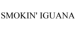 SMOKIN' IGUANA trademark