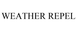 WEATHER REPEL trademark