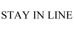 STAY IN LINE trademark